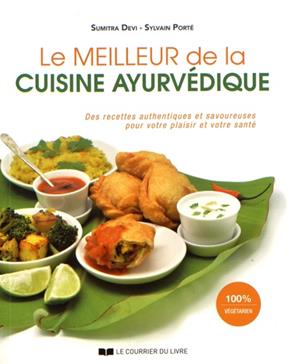Le meilleur de la cuisine ayurvédique