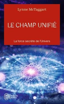 Le champ unifié