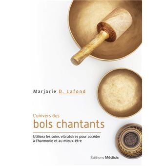 L'Univers des bols chantants