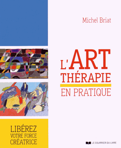 L'art thérapie en pratique