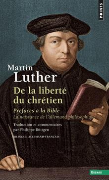 [9782757869697] De la liberté du chrétien : préfaces à la Bible