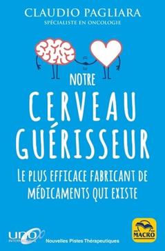 [9788828502029] Notre cerveau guérisseur