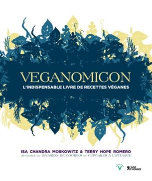 [9782825145333] Veganomicon: L'indispensable livre de recettes véganes
