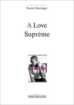 [9782842607920] A Love Suprême
