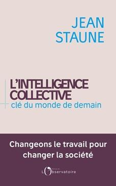 [9791032904565] L'intelligence collective, clé du monde de demain