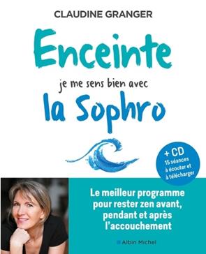 [9782226442673] Enceinte, je me sens bien avec la sophro