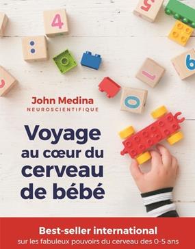 [9791028514938] Voyage au coeur du cerveau de bébé