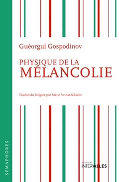 [9782369560173] Physique de la mélancolie