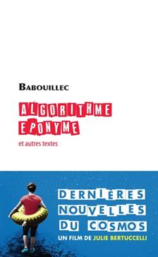 [9782743639211] Algorithme éponyme et autres textes