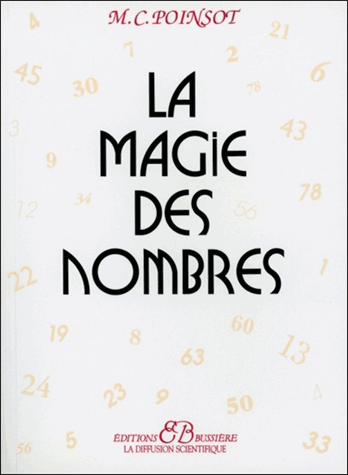 [9782850901263] La magie des nombres: Traité pratique de numérologie