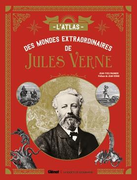 [9782344032091] L'Atlas des mondes extraordinaires de Jules Verne