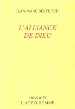 [9782825119594] L'Alliance de Dieu