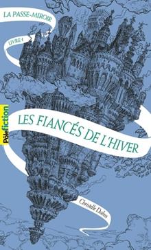 [9782070582617] Les fiancés de l'hiver