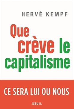 [9782021461411] Que crève le capitalisme