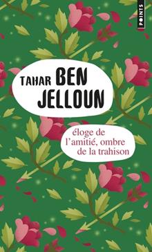 [9782020585491] Eloge de l'amitié, ombre de la trahison