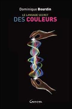 [9782733909492] Le langage secret des couleurs