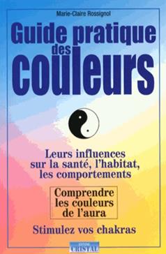 [9782848950709] Guide pratique des couleurs