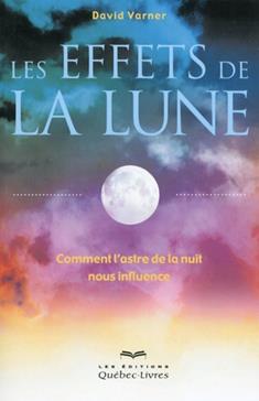 [9782764024652] Les effets de la Lune