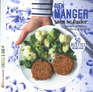 [9782360985029] Bien manger sans se fouler