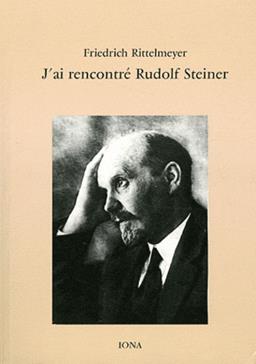 [9782904654831] J'ai rencontré Rudolf Steiner