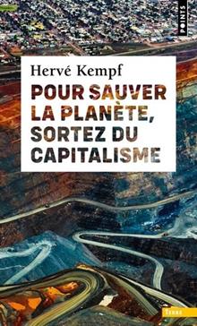 [9782757888339] Pour sauver la planète, sortez du capitalisme