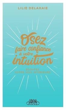 [9791022403535] Osez faire confiance à votre intuition