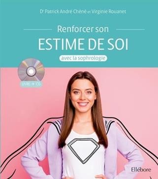 [9791023002300] Renforcer son estime de soi avec la sophrologie