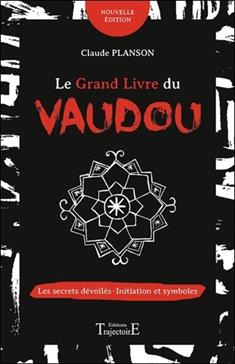 [9782841978427] Le grand livre du Vaudou