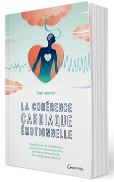 [9782733915127] La cohérence cardiaque émotionnelle