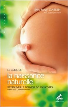 [9782845940321] Le guide de la naissance naturelle