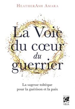 [9782381350486] La voie du coeur du guerrier