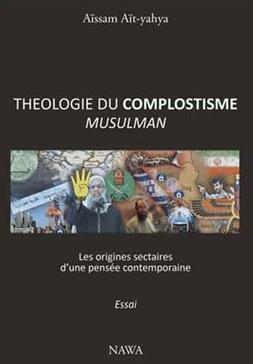 [9782919734139] Théologie du complotisme musulman