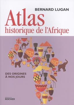 [9782268096445] Atlas historique de l'Afrique