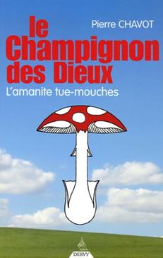 [9782844543721] Le champignon des dieux