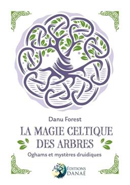 [9791094876619] La magie celtique des arbres