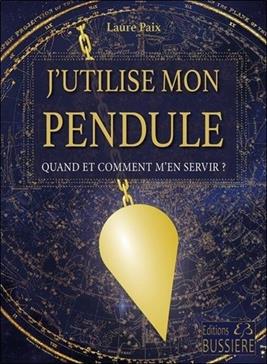 [9782850908200] J'utilise mon pendule
