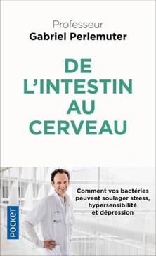 [9782266319836] De l'intestin au cerveau