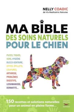 [9782365494946] Ma bible des soins naturels pour le chien