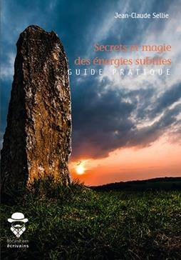 [9782342169317] Secrets et magie des énergies subtiles