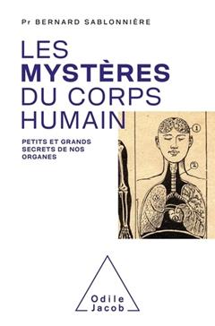 [9782738157140] Les mystères du corps humain