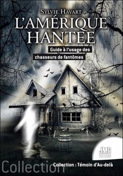 [9782357841901] L'Amérique hantée