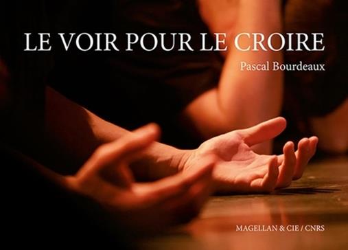 [9782350746395] Le voir pour le croire