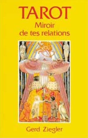 [9783908648048] Tarot ; miroir de tes relations