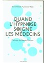 [9791037505743] Quand l'hypnose soigne les médecins