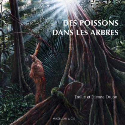 [9782350746142] Des poissons dans les arbres