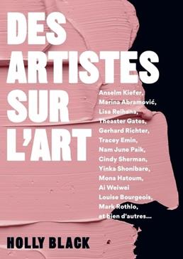 [9782350175232] Des artistes sur l'art