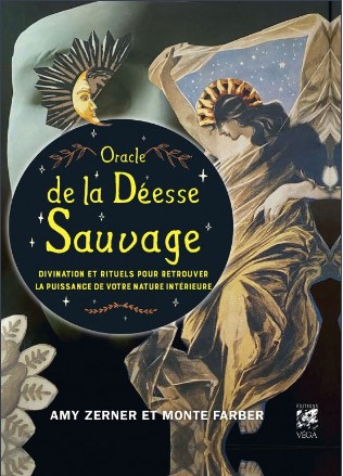 [9782381351216] Oracle de la déesse sauvage : divination et rituels pour retrouver la puissance de votre nature intérieure