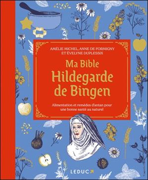 [9791028524364] Ma bible Hildegarde de Bingen