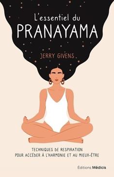 [9782853278003] L'essentiel du pranayama