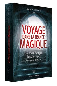 [9782360754298] Voyage dans la France magique